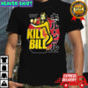 Kill Bill volume one the fourth film by Quentin Tarantino retro shirt