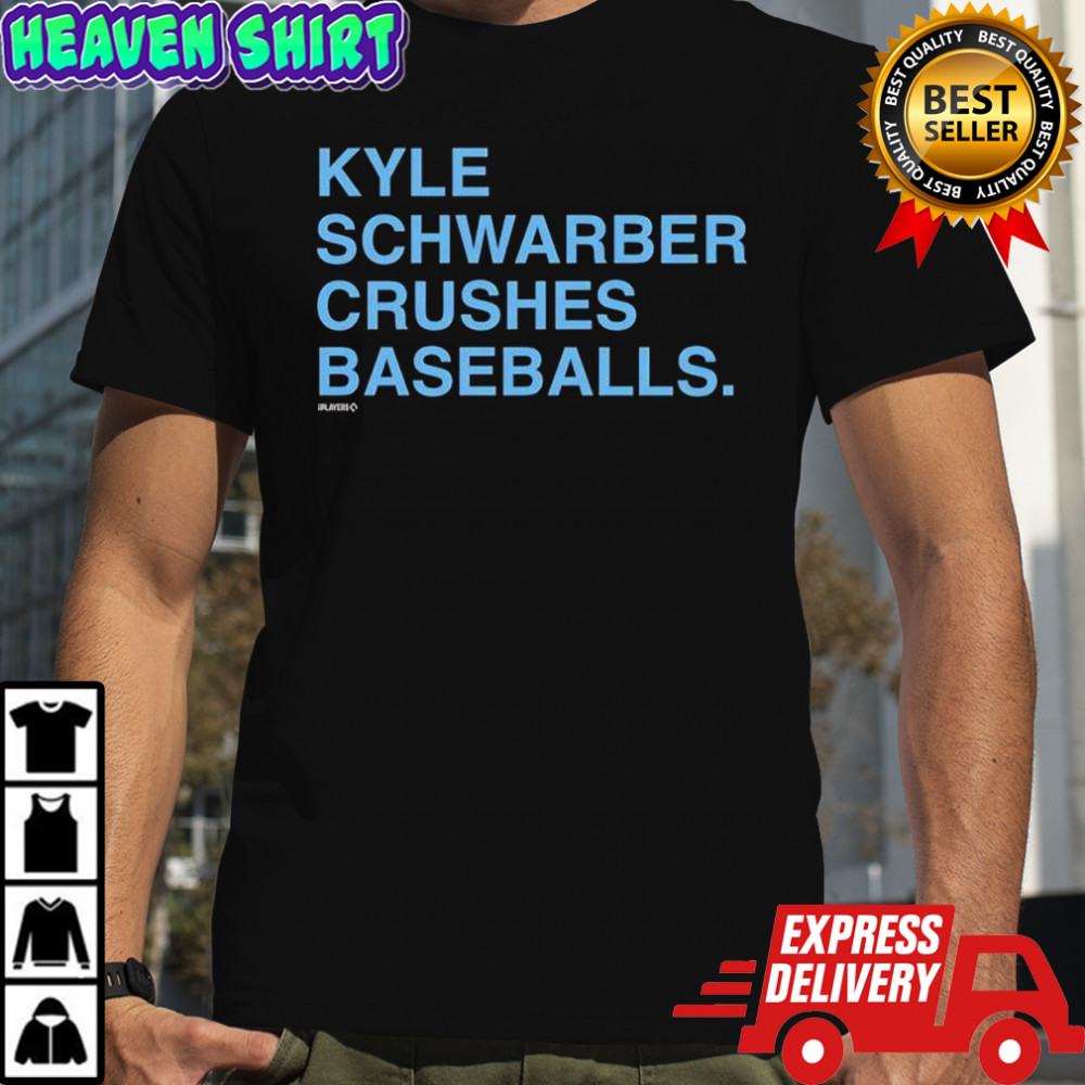 Kyle Schwarber Crushes Baseballs shirt