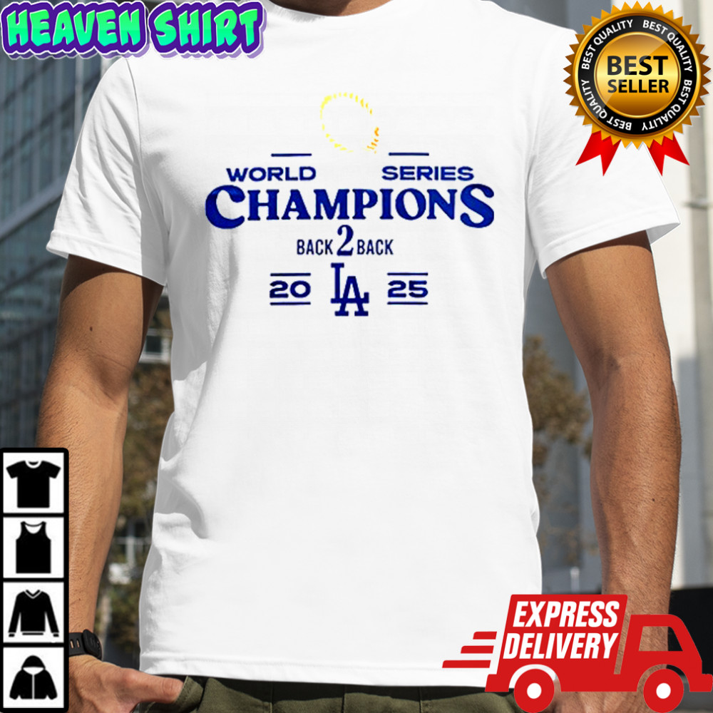 LA Dodgers Back 2 Back 2025 World Series Champions White shirt