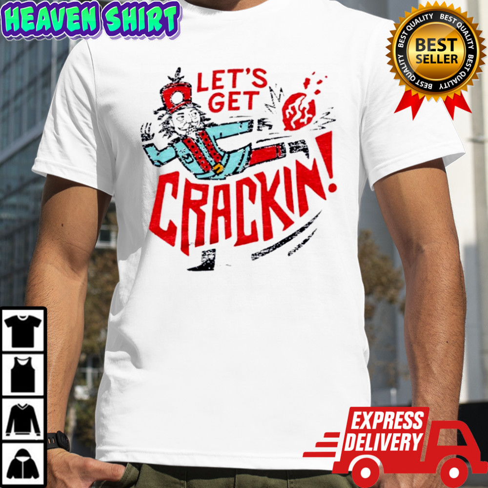 Let’s Get Crackin’ Vintage shirt