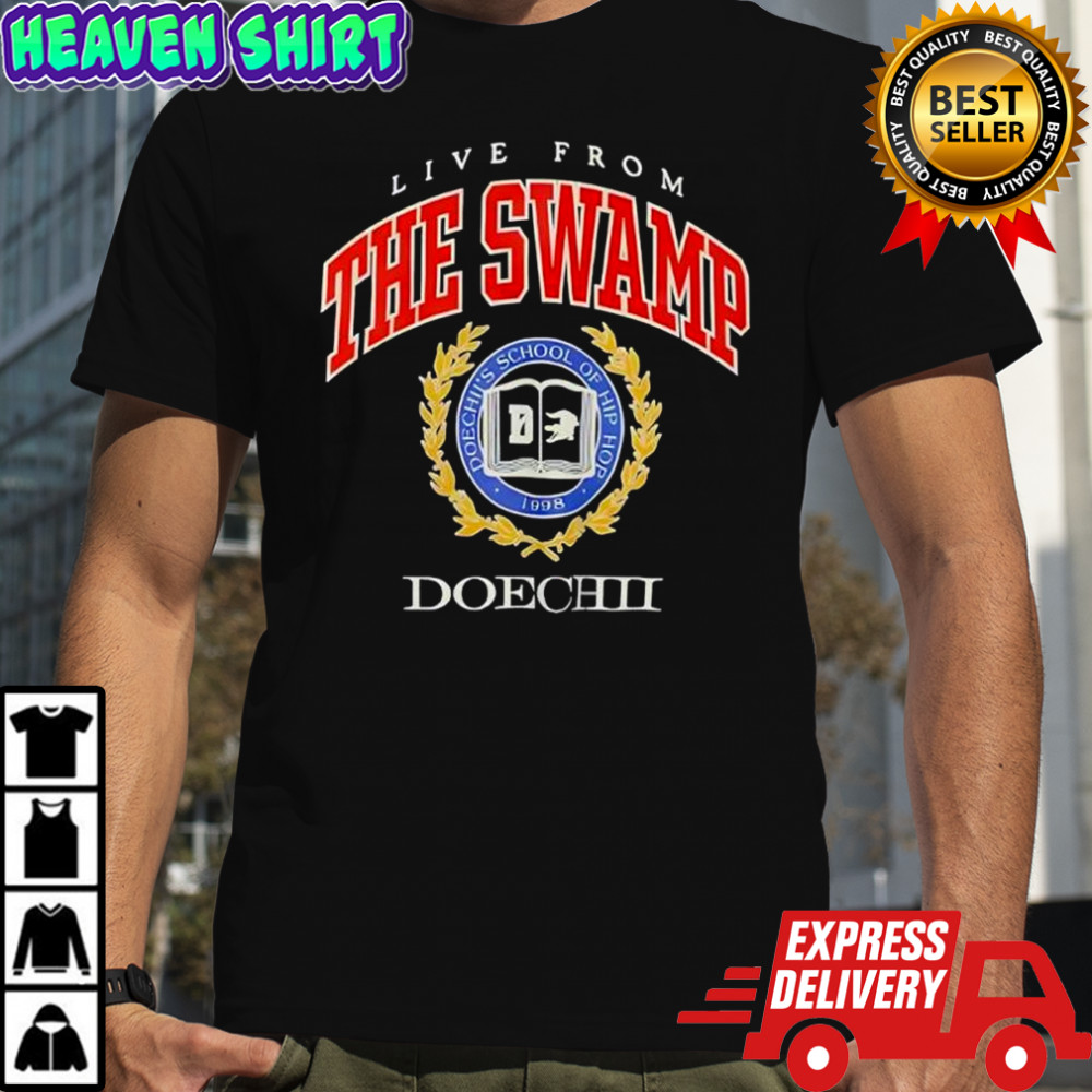 Live From The Doechii’s Swamp school of hip hop logo shirt