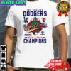 Los Angeles Dodgers Back 2 Back Champions SHNS World Series shirt