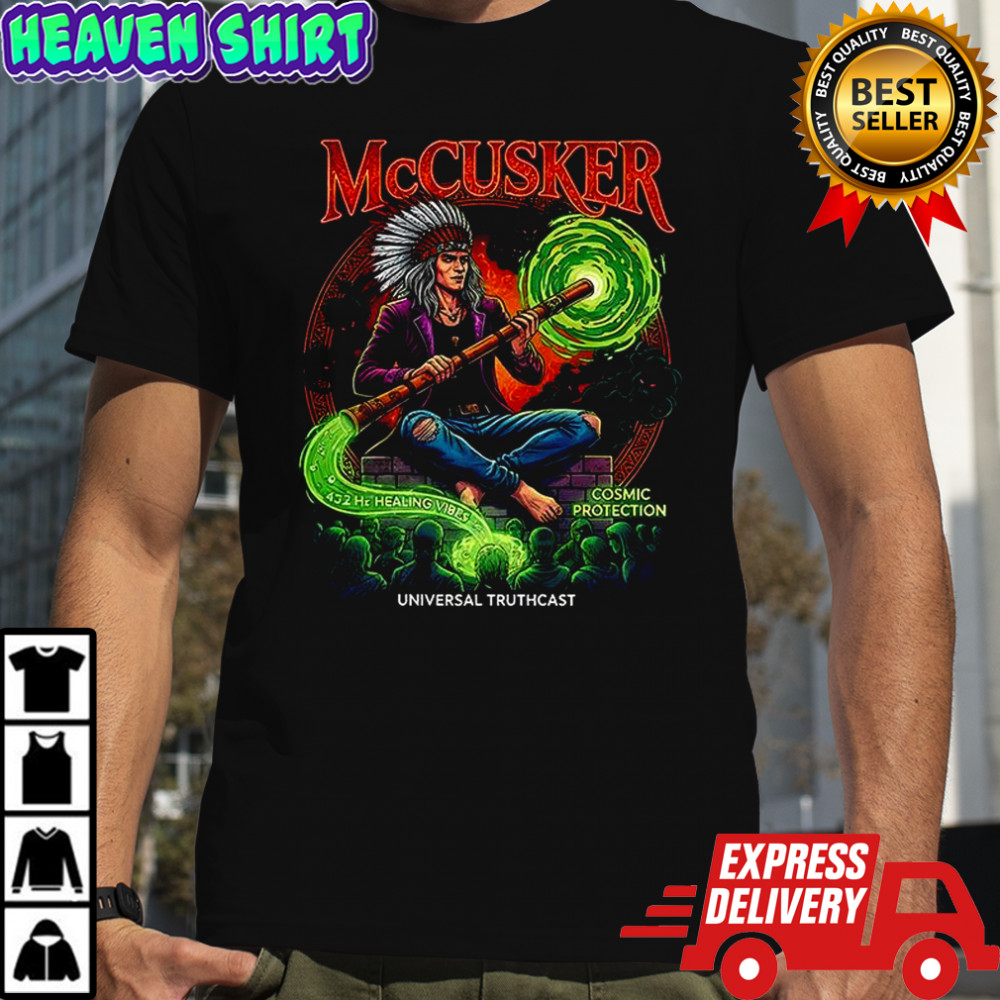 McCusker Universal Truthgcast shirt