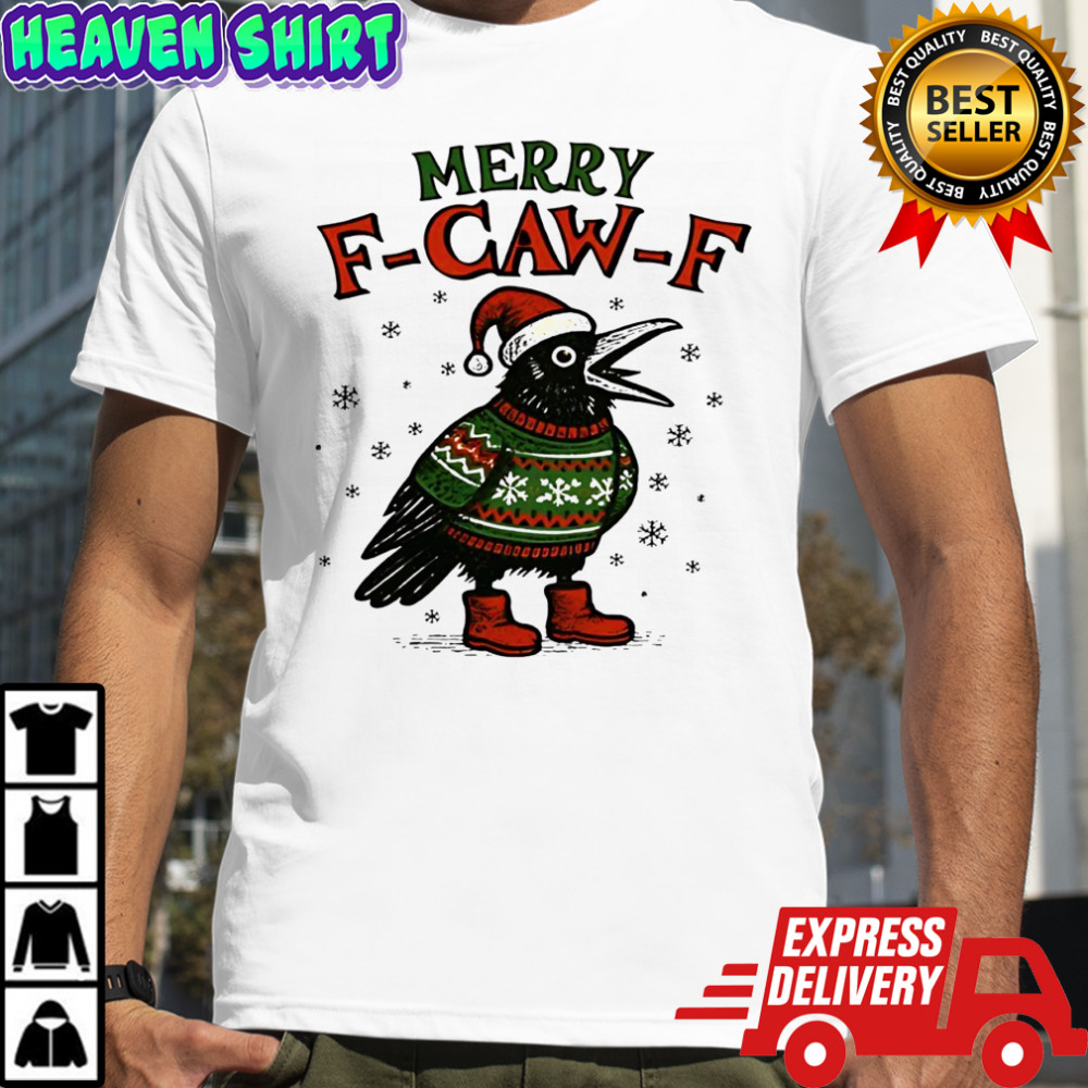 Merry Christmas F-Caw-F Christmas items shirt