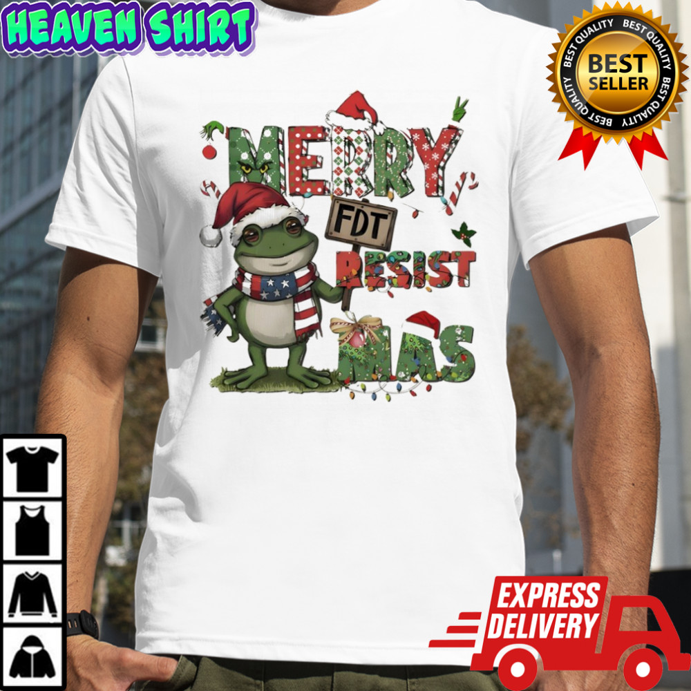 Merry Resistmas Portland Frog FDT Merry Christmas Merry Christmas 2025 shirt