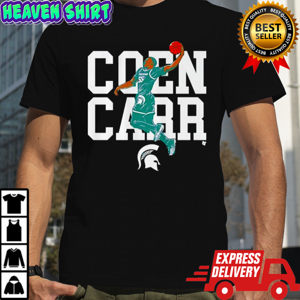 Michigan State Basketball Air Coen Carr shirt