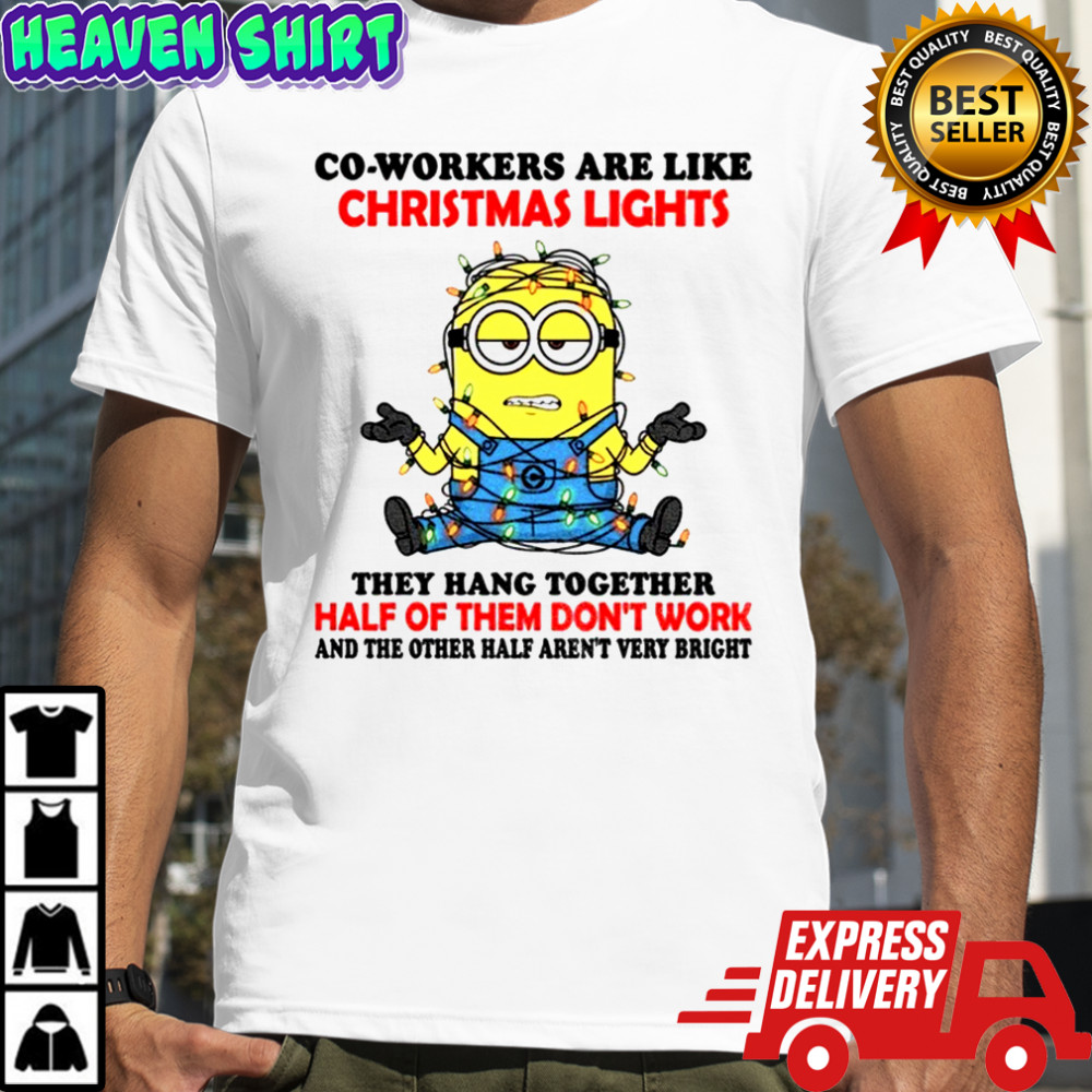 Minion Christmas tree co-workers are like christmas lights they hang together Merry Christmas shirt