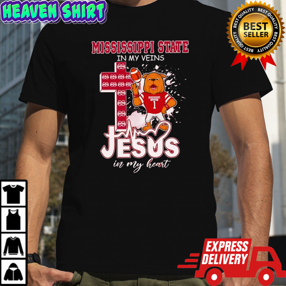 Mississippi State Bulldogs in my veins Jesus in my heart bulldog mascot number 1 shirt