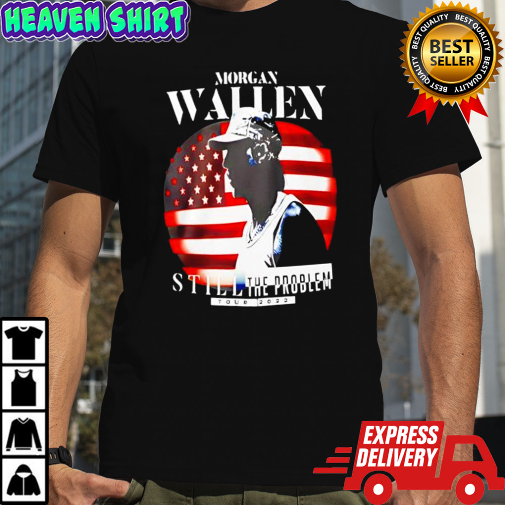 Morgan Wallen Still The Problem Tour 2025 Shirt