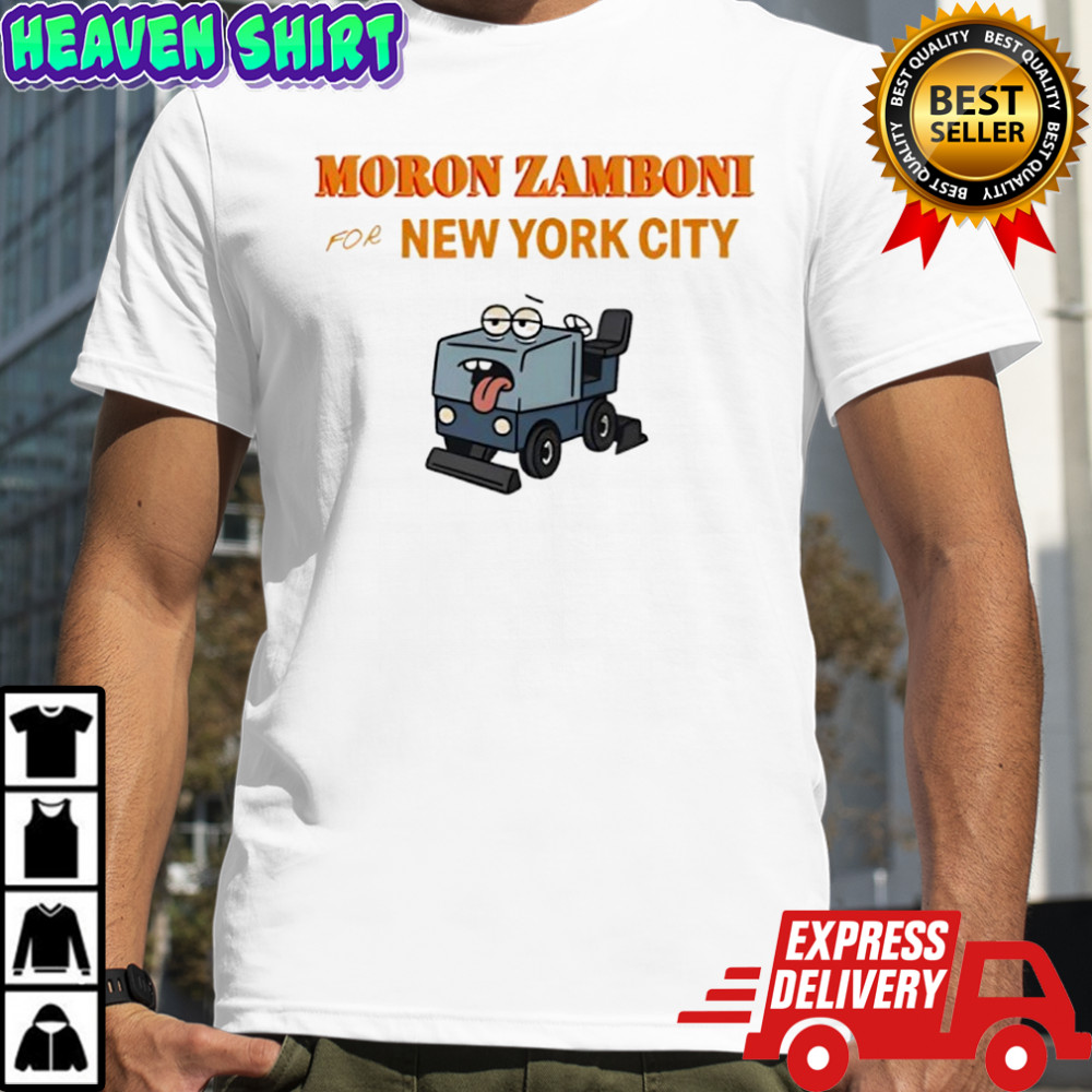 Moron Zamboni For New York City Shirt