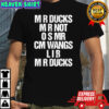 Mr Ducks Mr not Osmr Cm Wangs Lib Mr Ducks vintage shirt