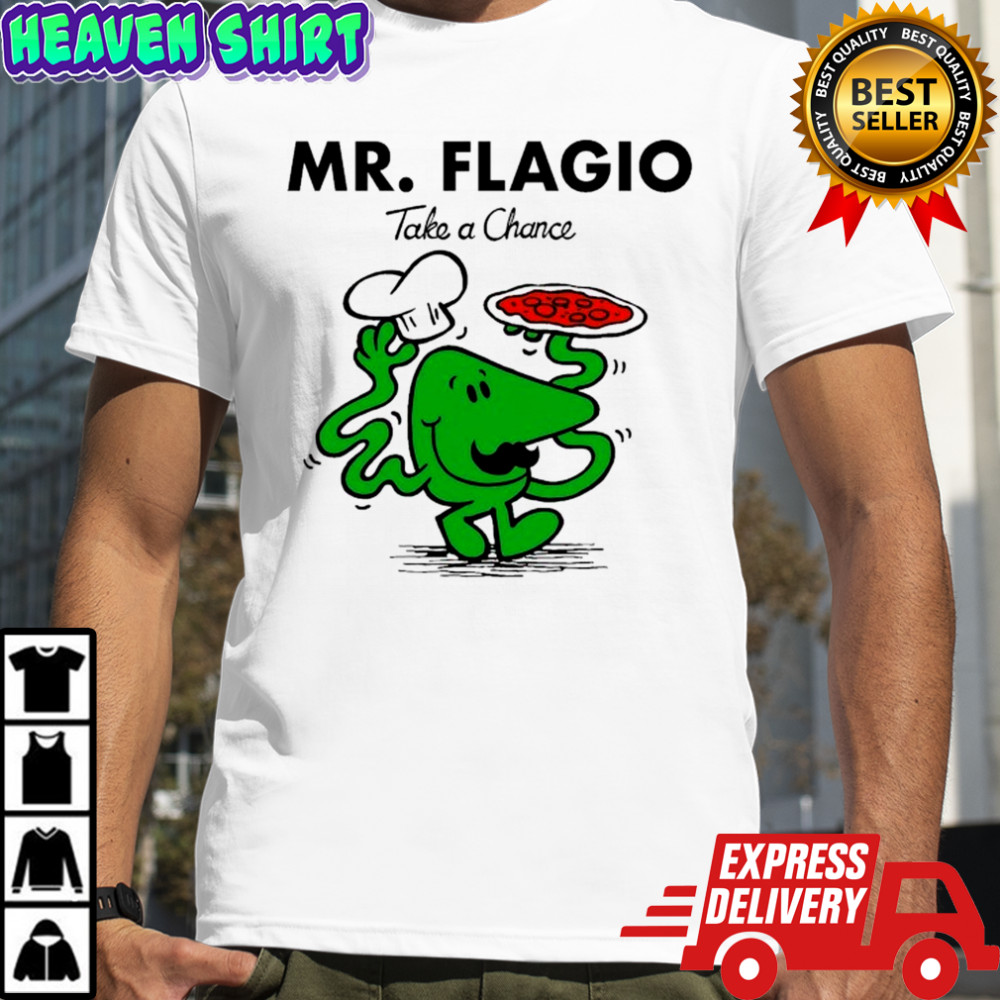 Mr. Flagio Take A Chance T-shirt