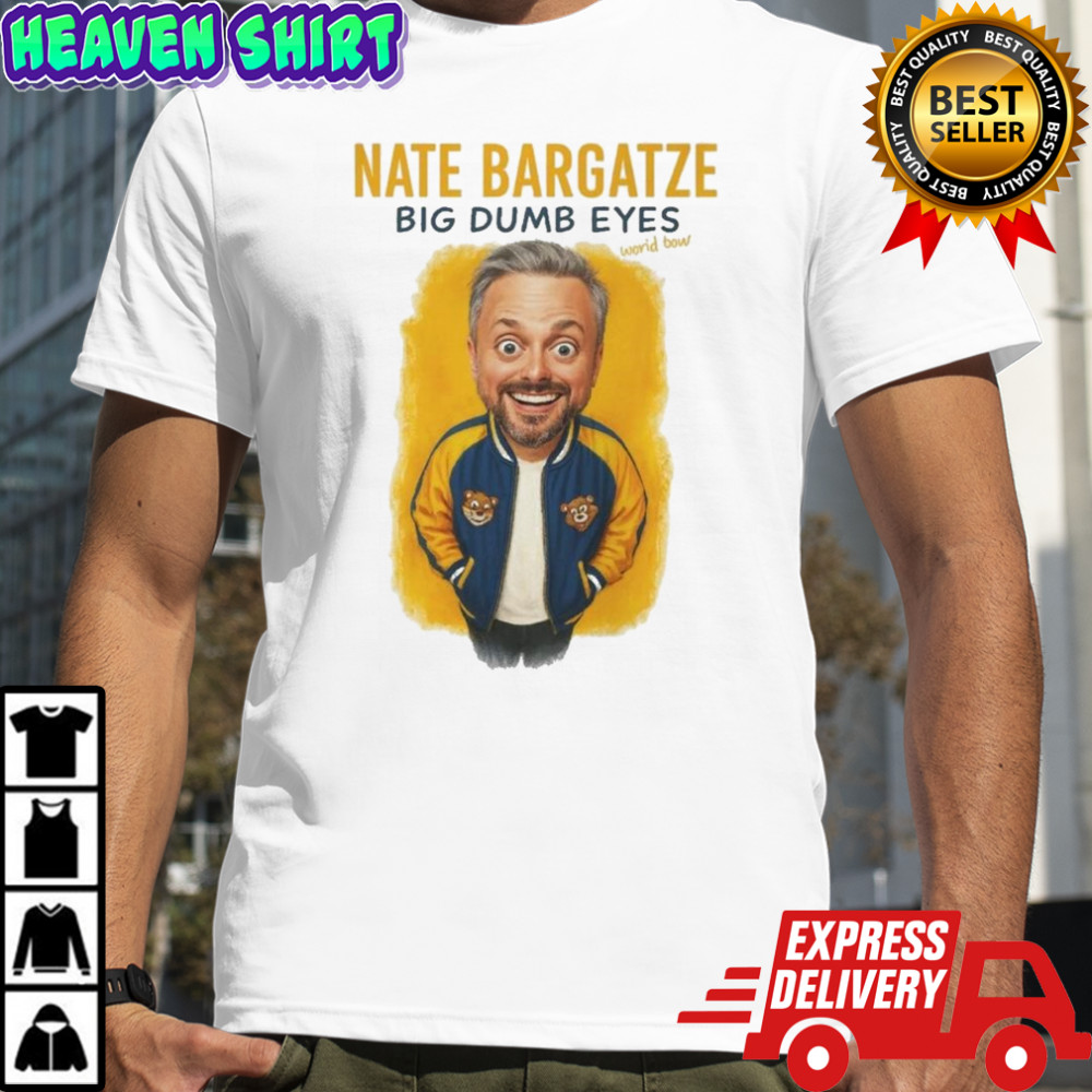 Nate Bargatze Big Dumb Eyes 2025 Shirt