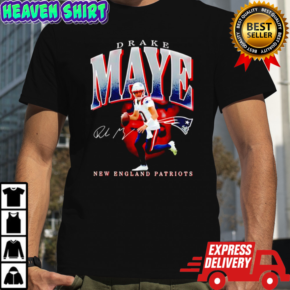 New England Patriots Drake Maye Signature Player Hype shirt