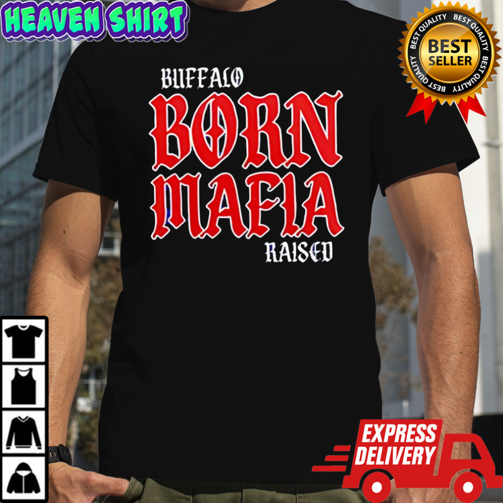 Nice Buffalo Bills Born Mafia 2-25 Football Limited Edition shirt