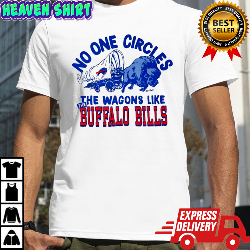No one circles the wagons like Buffalo Bills shirt