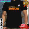 NYC Mayor Bill De Blasio Hot Girls For Zohran Mamdani T-Shirt
