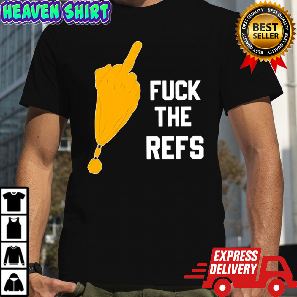 Official Fuck the Refs Flag shirt