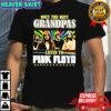 Only The Best Grandpas Listen To Pink Floyd Shirt