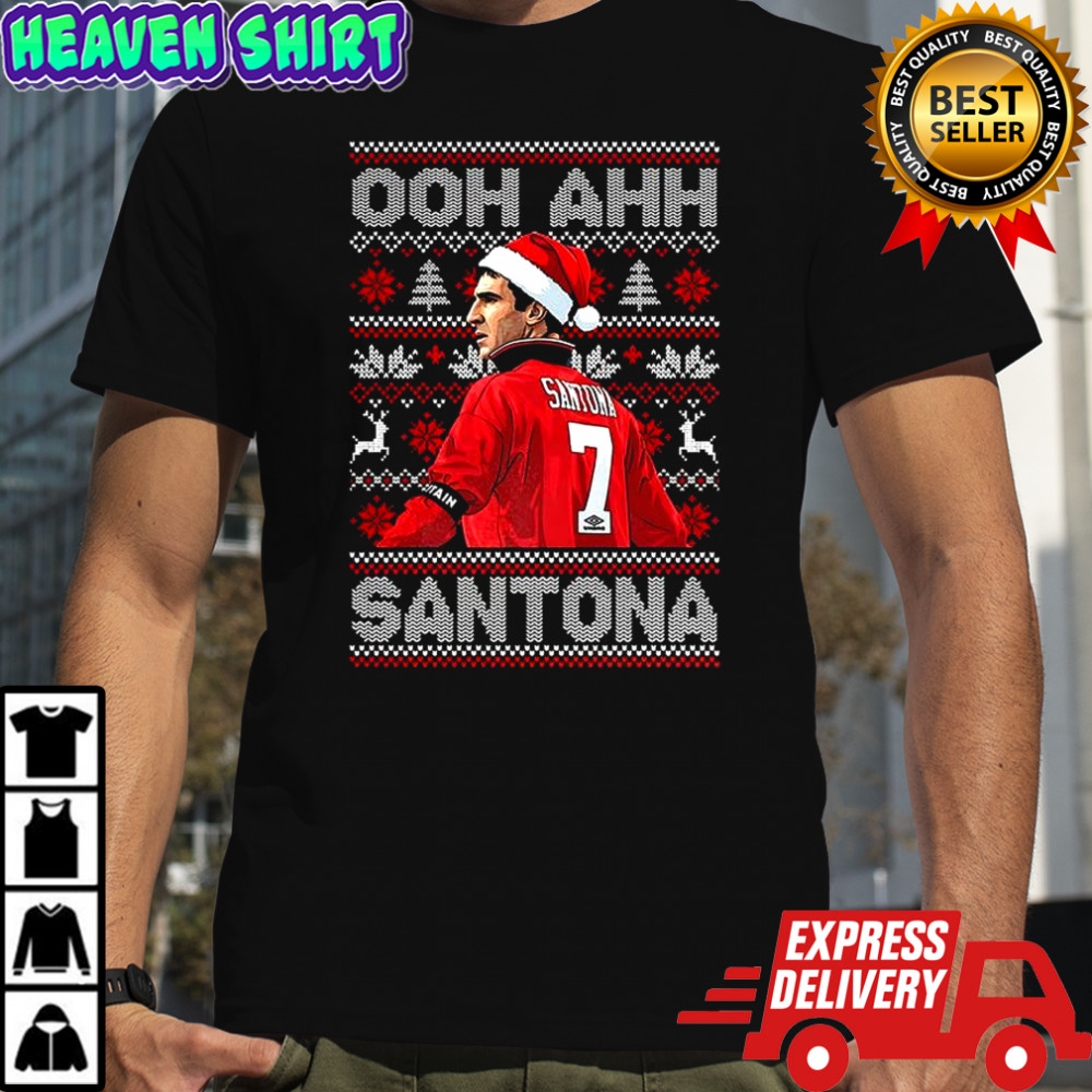 Ooh Ahh Santona Eric Cantona Manchester United legend ugly Christmas shirt
