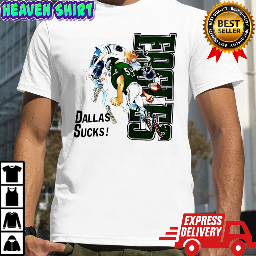 Philadelphia Eagles and Dallas Cowboys Jack Davis sucks shirt
