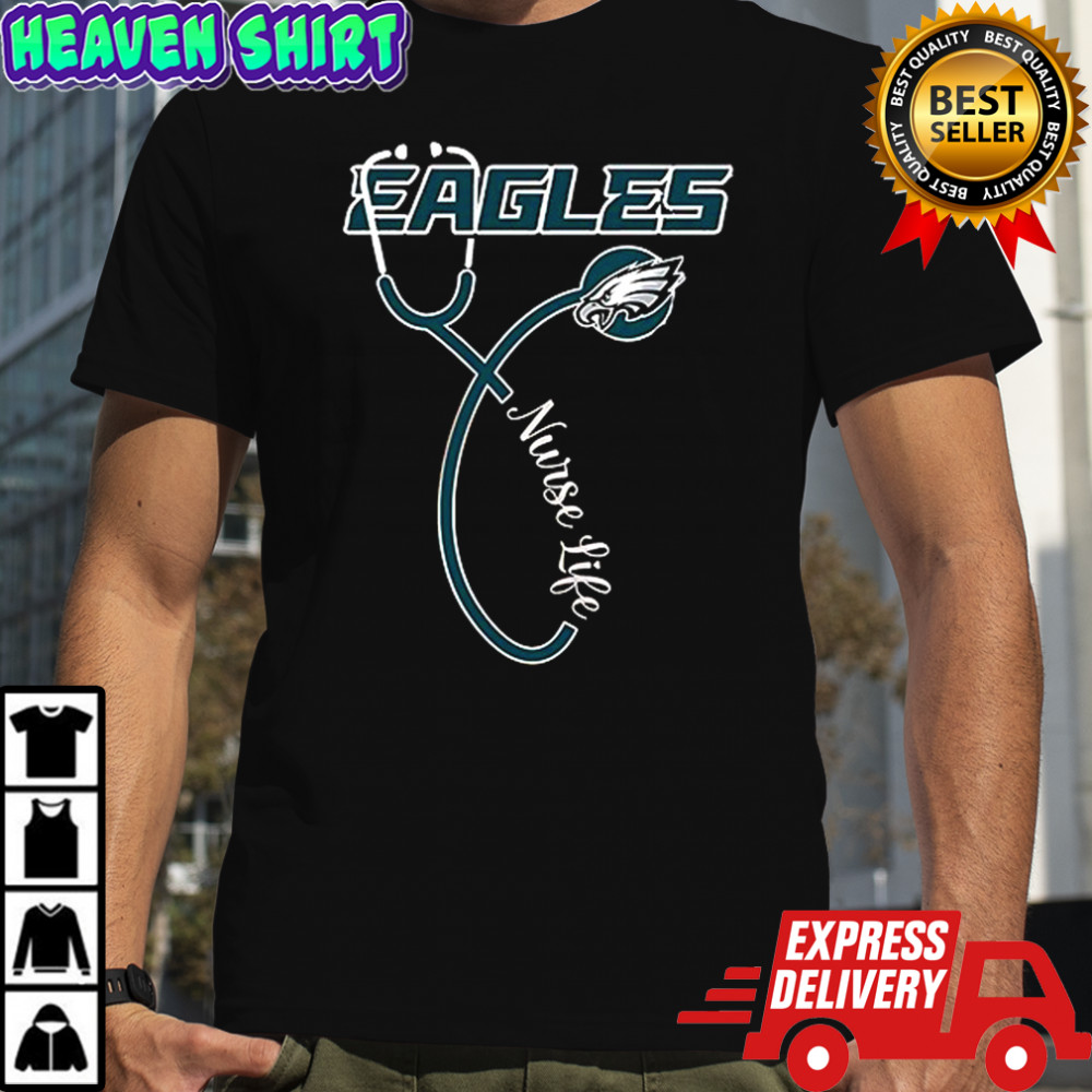 Philadelphia Eagles x Nurse life it’s a work of heart shirt