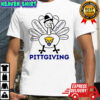 Pitt Panthers turkey Pittgiving Thanksgiving with heroes shirt