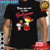 Premium Take Me Out Ball Game Snoopy Peanut shirt