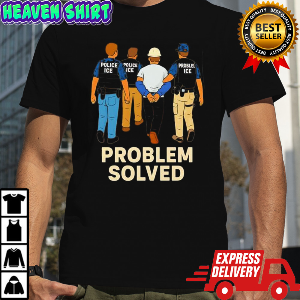 Problem Solved Police Ice construction graphic shirt