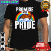 Promise not pride LGBT shirt