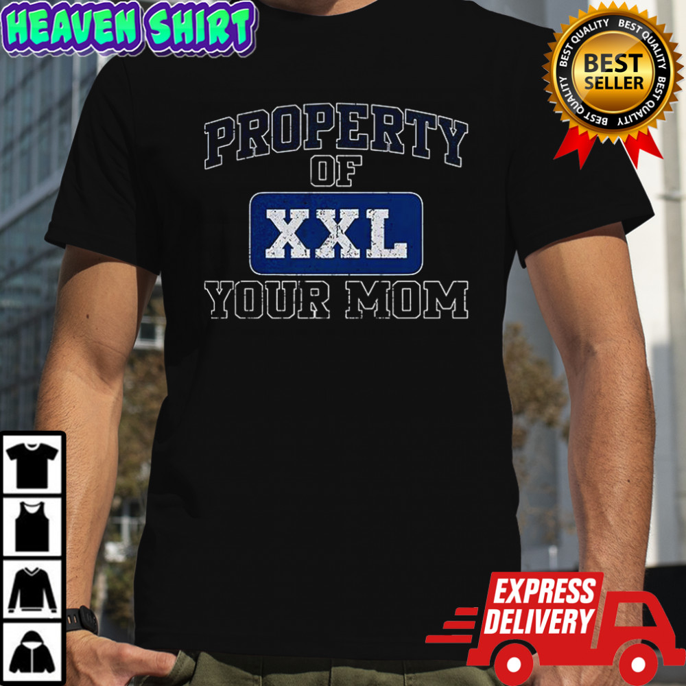 Property of xxl your mom Kenny Powers shirt