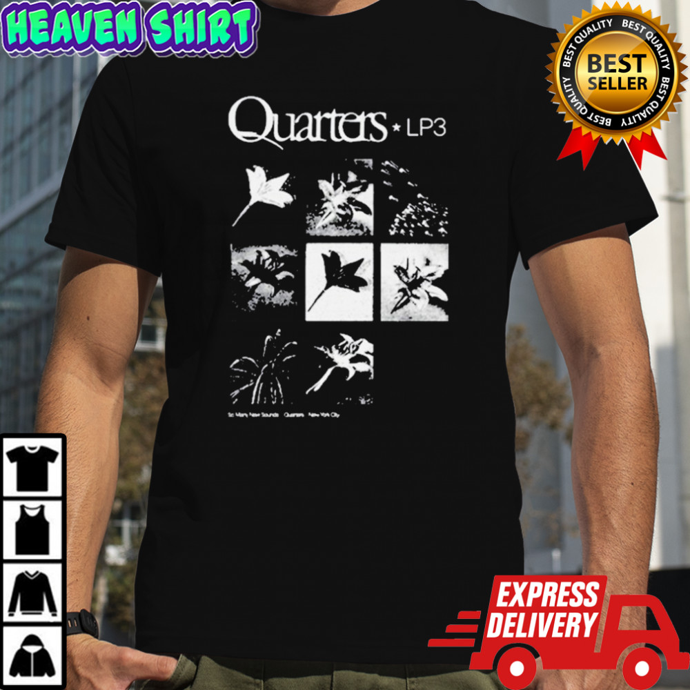 Quarters LP3 Flower T-shirt