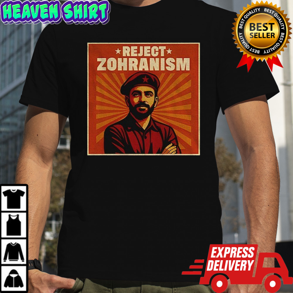 Reject Zohranism Zohran Mamdani NYC shirt