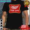 San Francisco 49ers Niner For Life shirt