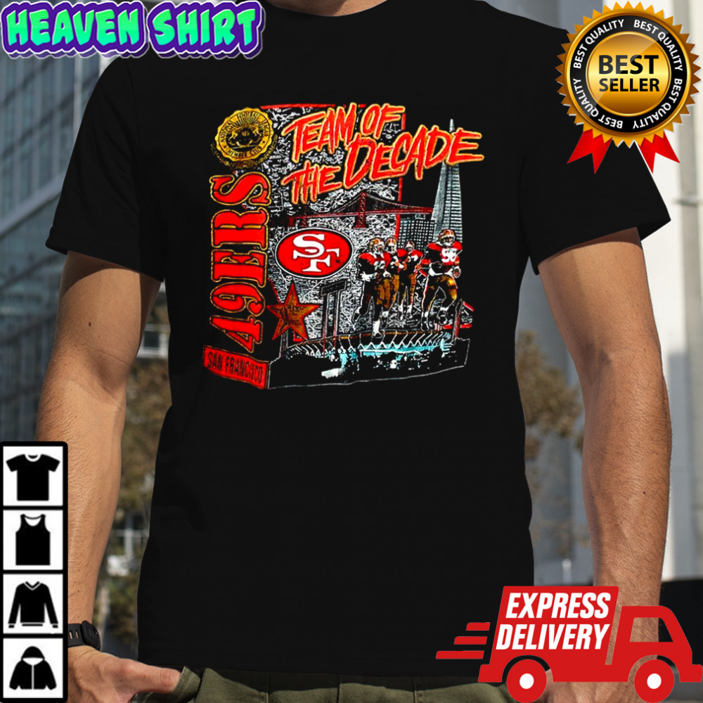 San Francisco 49ers team of the Decade 90s vintage shirt