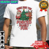 Santa Claus here for the forced family fun Christmas shirt