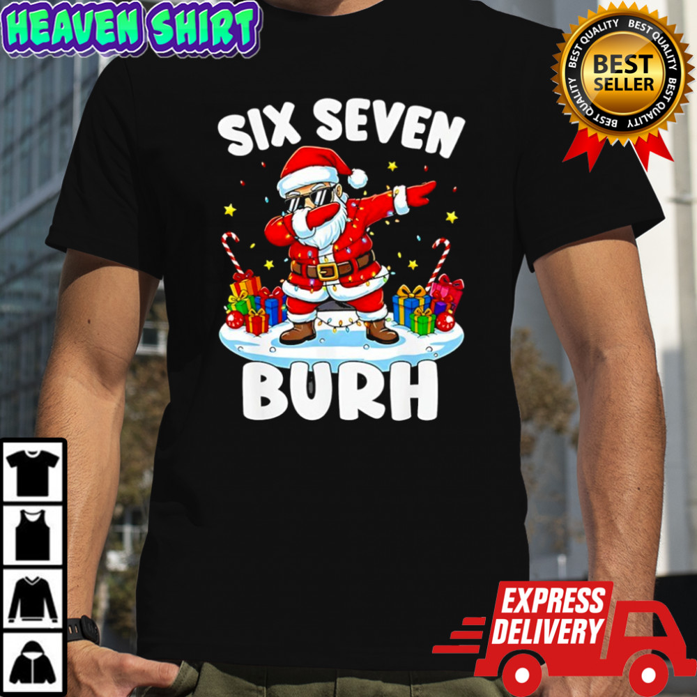 Santa Claus posing dab Six Seveb brunh Christmas funny shirt