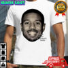 Single taken Michael B Jordan big face shirt
