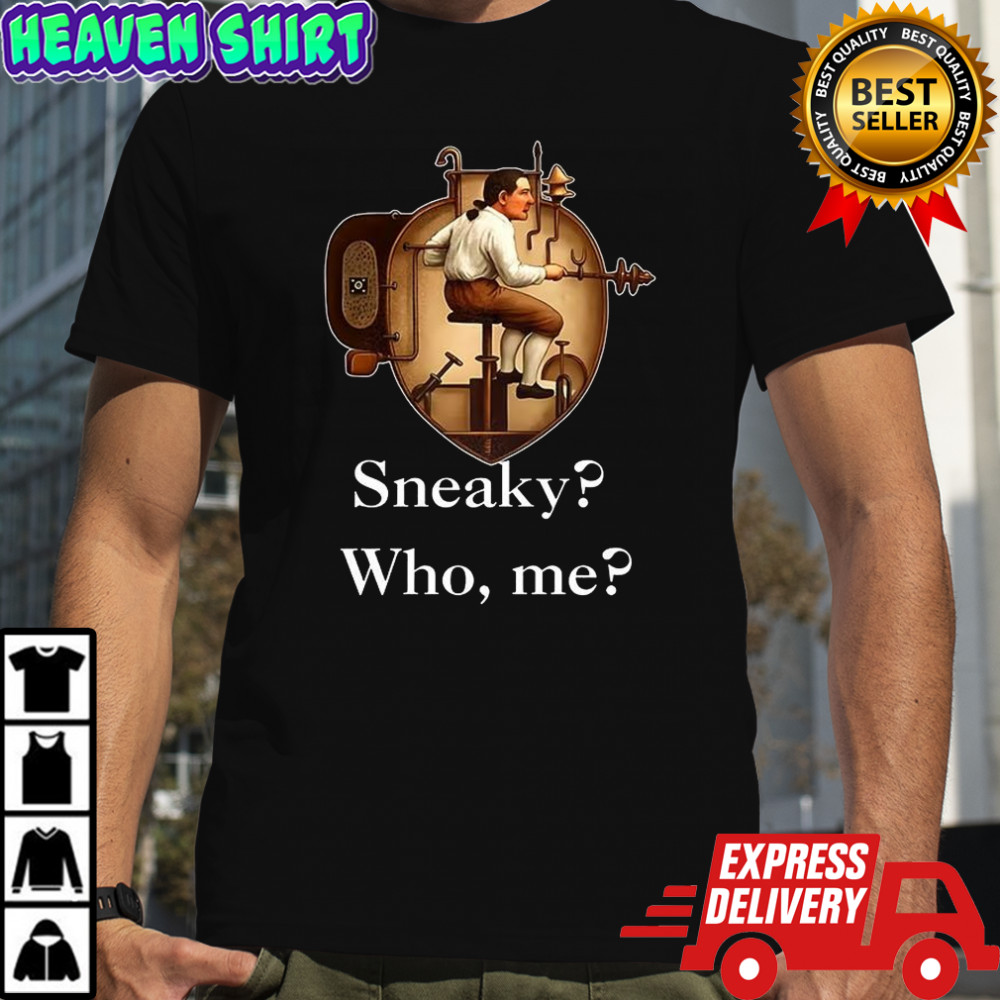 Sneaky who me early submarines shirt