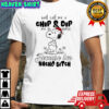 Snoopy Santa well call me a chip & dip me in queso because i’m nacho bitch shirt