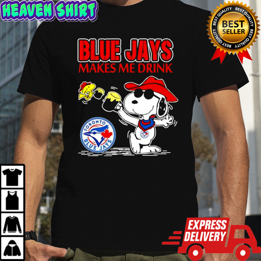 Snoopy Woodstock cowboys Toronto Blue Jays Makes Me Drink shirt