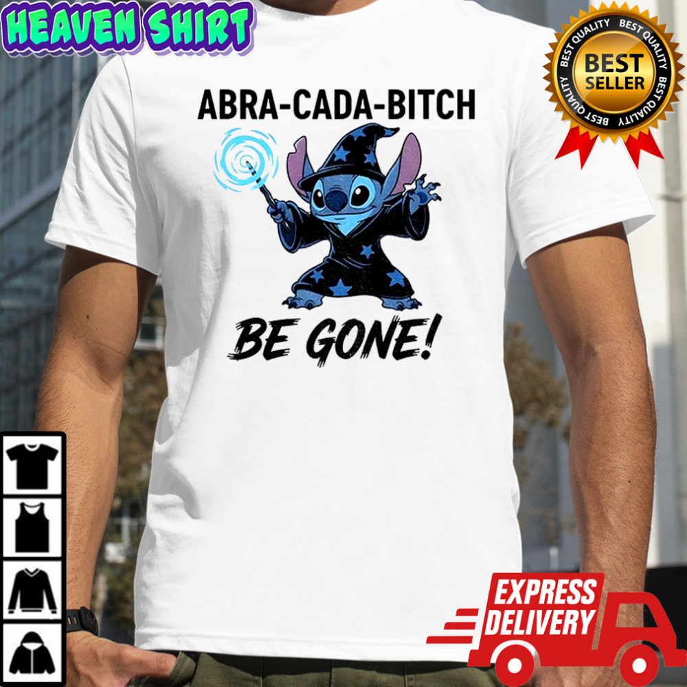 Stitch witches abra-cada-bitch be gone shirt