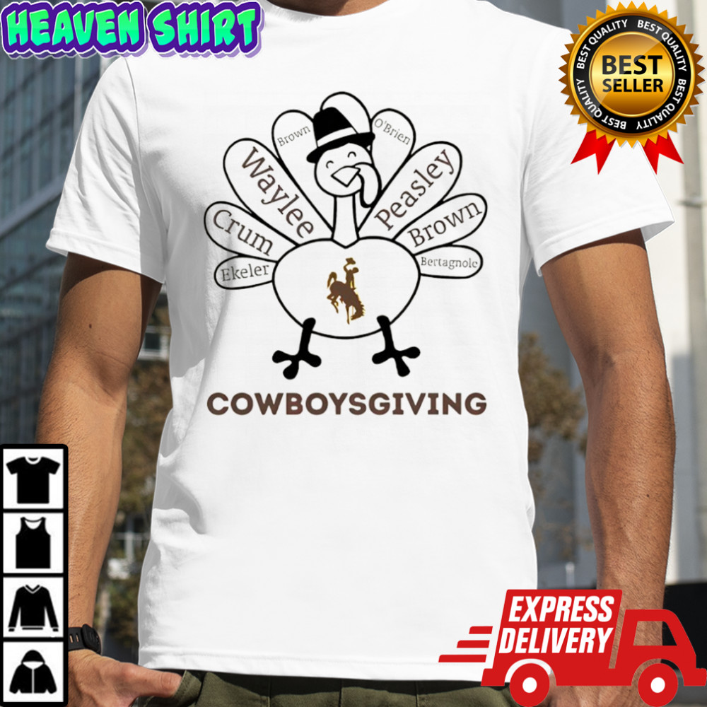 Thanksgiving with Wyoming Cowboys Heroes shirt
