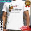 The 4 Stages of Soju I’m rich I’m good looking I’m bullet proof I’m invisible shirt