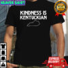 The Kindness is Kentuckian state outline shirt