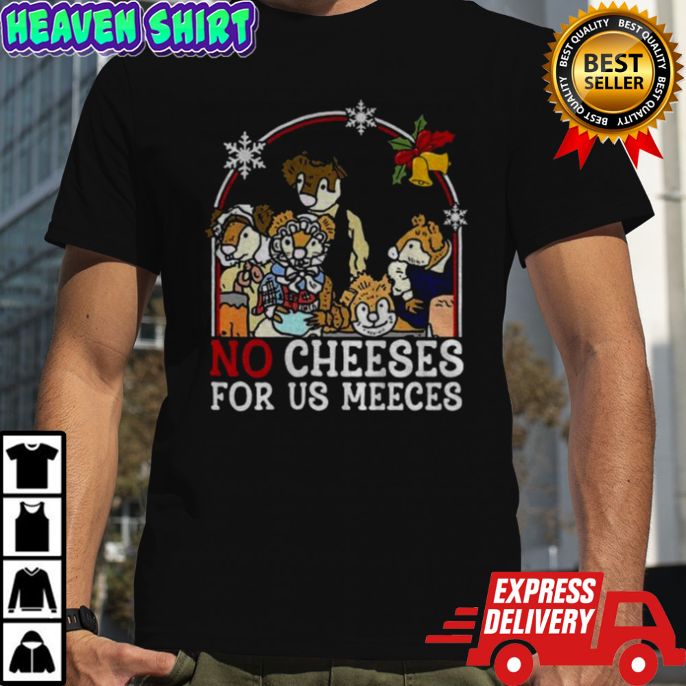 The Muppet Carol Mice No Cheese For Us Meeces Christmas shirt
