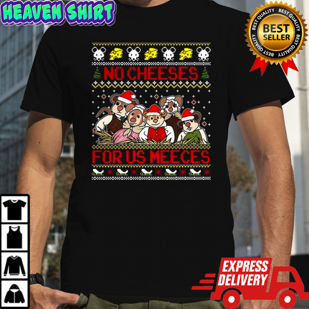 The Muppets Christmas Carol no cheeses for us meeces ugly Christmas shirt