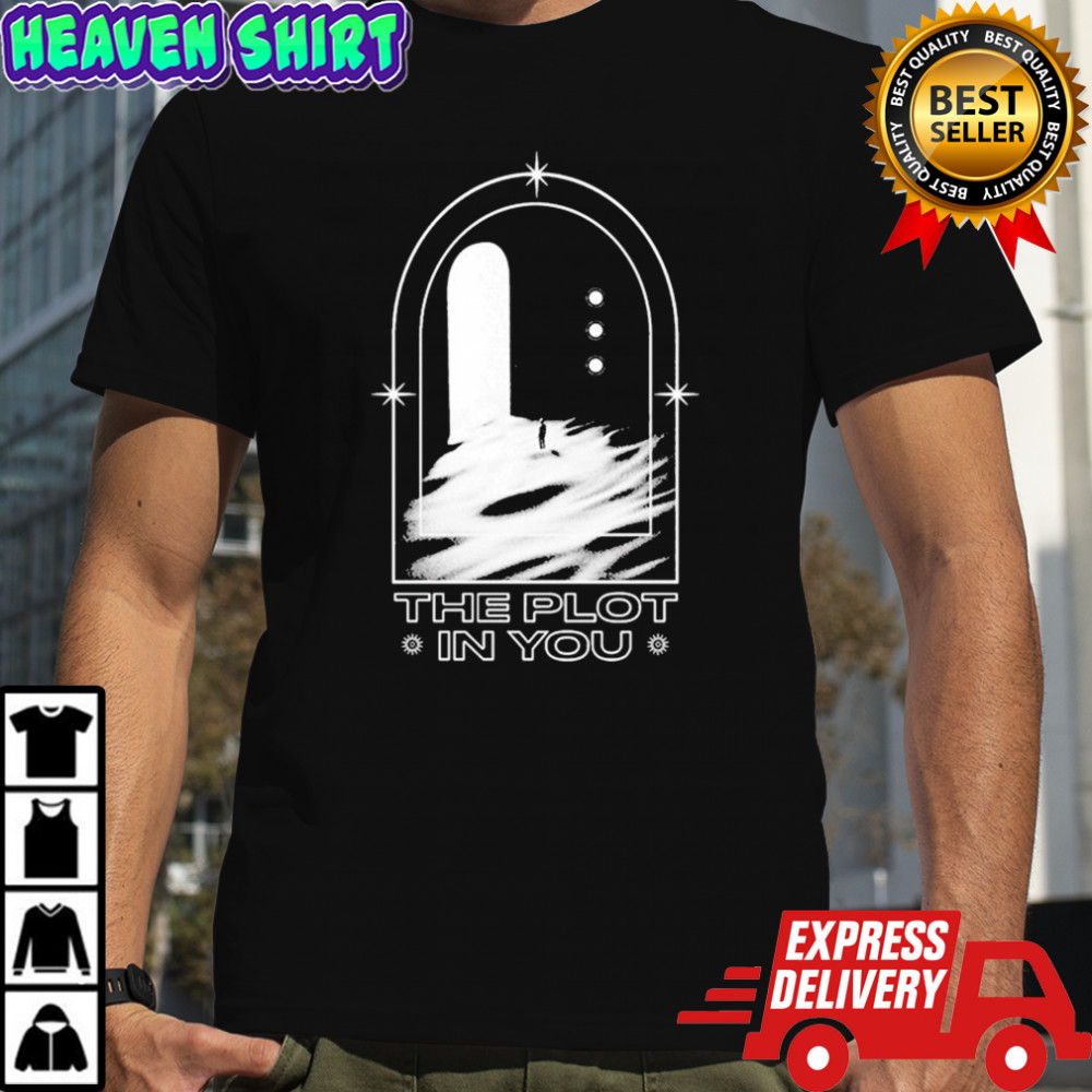 The Plot In You Gate T-shirt