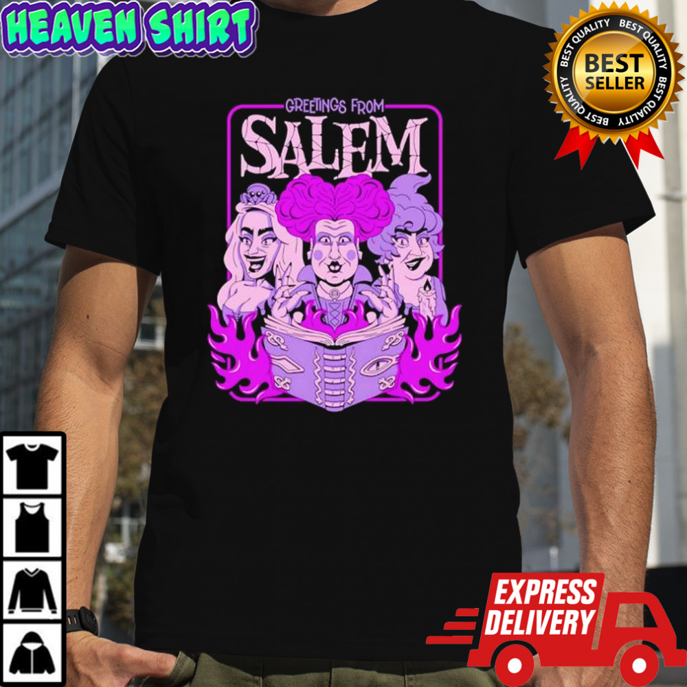 The Sanderson Sisters Winifred Mary Sarah greetings from Salem shirt