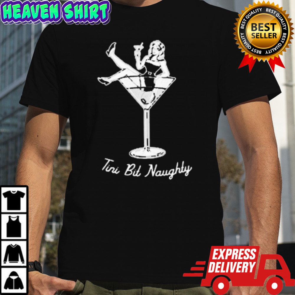 Tini bit naughty cocktail Merry Christmas shirt